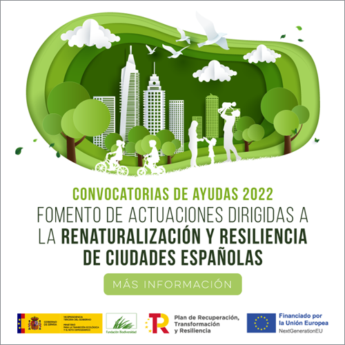 62 millones de euros para ayudar a los ayuntamientos españoles a renaturalizar sus entornos urbanos