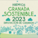 Los Premios Granada Sostenible 2023 reconocerán la labor de entidades frente al cambio climático