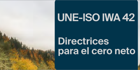 ISO publica un nuevo estándar internacional con directrices para conseguir emisiones cero netas