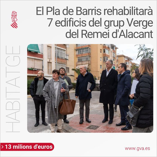 El Plan de Barrios destina 13 millones de euros a la rehabilitación integral del grupo Virgen del Remedio de Alicante
