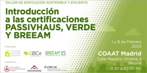 Jornadas de introducción a los estándares y certificaciones Passivhaus, Verde y BREEAM