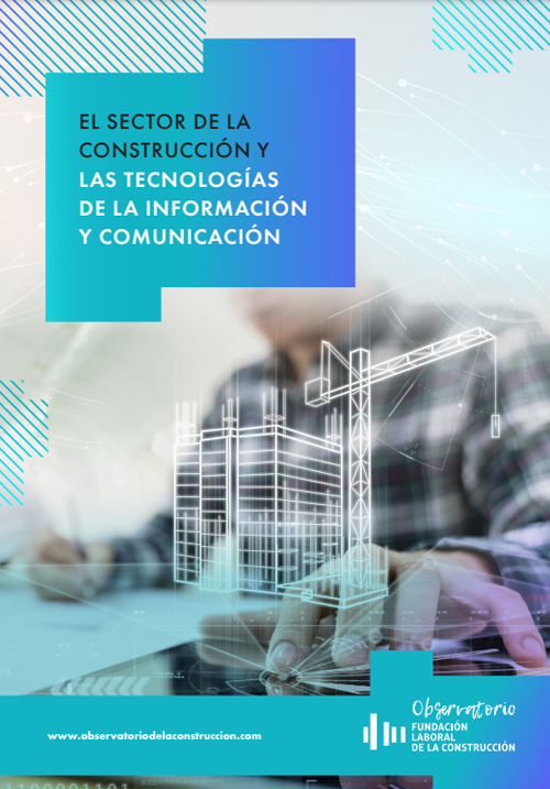 El sector de la construcción y las tecnologías de la información y comunicación