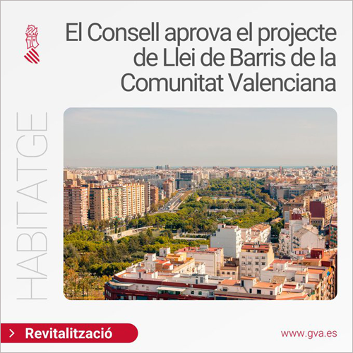 Aprobado el anteproyecto de Ley de Barrios de la Comunidad Valenciana