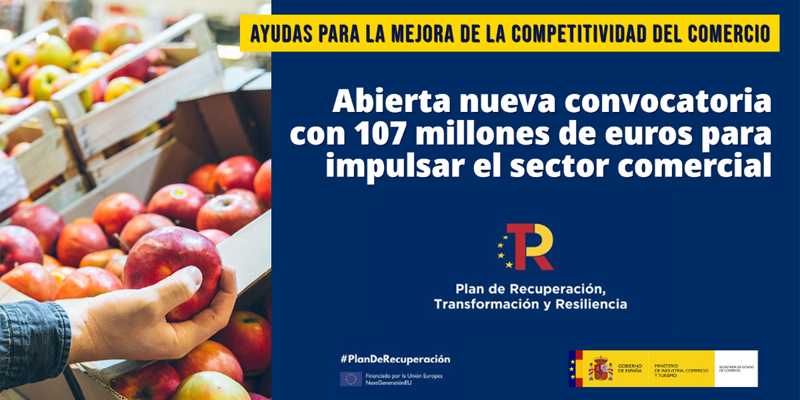 Abierta una nueva convocatoria para reforzar el sector comercial con 107 millones de euros