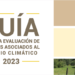 El Miteco publica un documento para evaluar los riesgos asociados al cambio climático