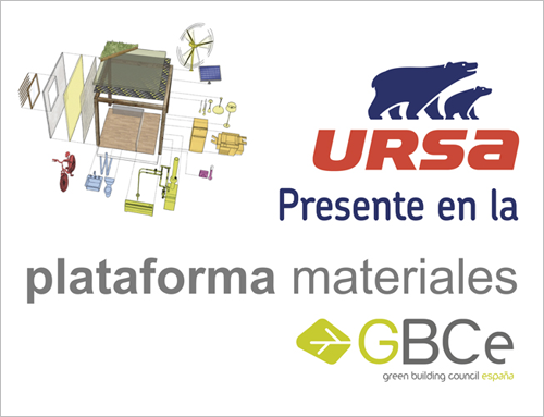 La plataforma de materiales de GBCe recoge la contribución de los aislantes de URSA para conseguir un certificado LEED, BREEAM o VERDE 