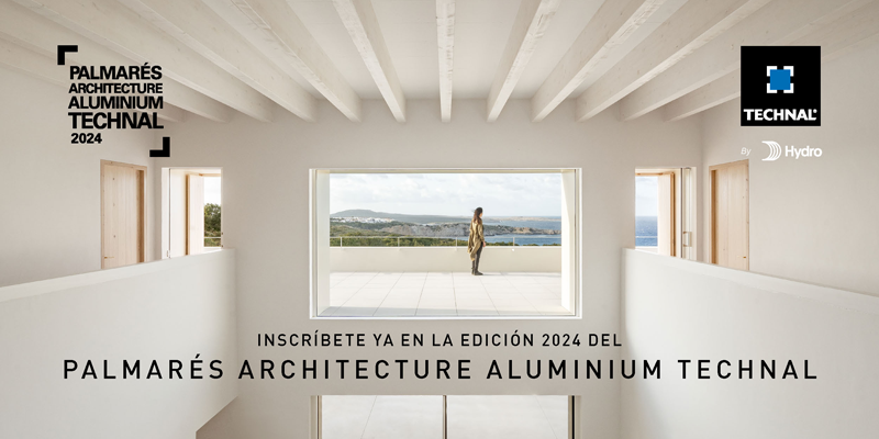 Abiertas las inscripciones al Palmarés Architecture Aluminium Technal 2024