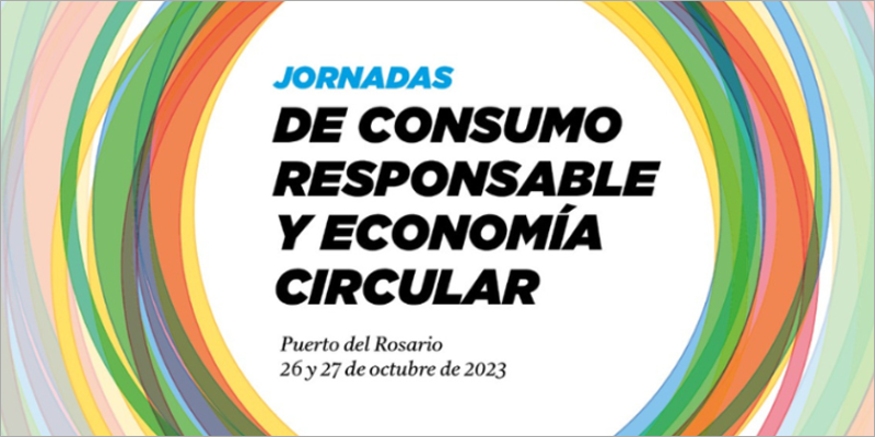 Jornadas de Consumo Responsable y Economía Circular en Puerto del Rosario