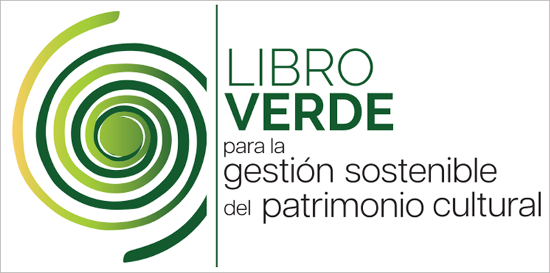 Libro verde para la gestión sostenible del patrimonio cultural