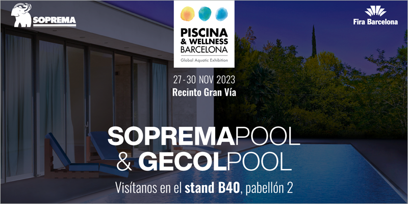 Soprema en Piscina & Wellness Barcelona