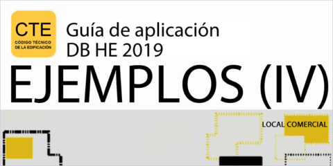 Publicado el cuarto ejemplo práctico de la Guía de Aplicación del DB-HE 2019