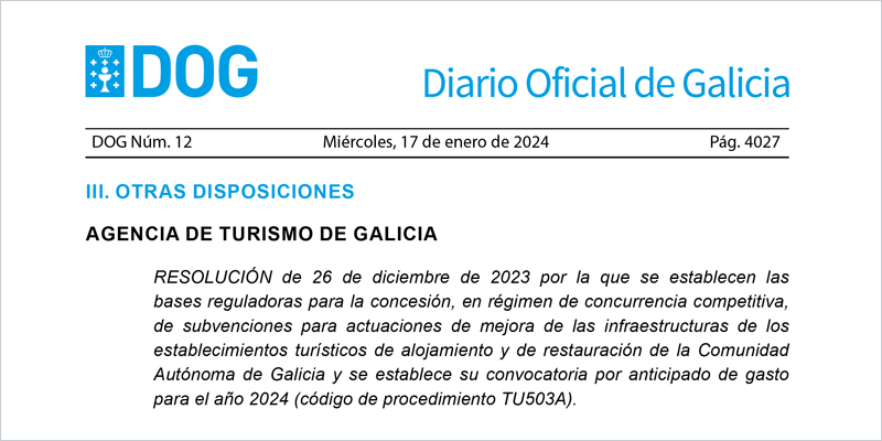 La Xunta de Galicia convoca la línea anual de ayudas para que los establecimientos turísticos mejoren sus infraestructuras
