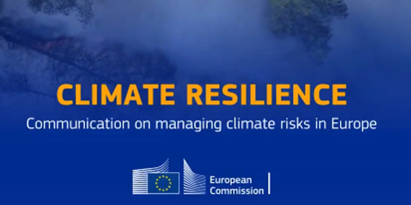 La Comisión establece medidas clave para gestionar los riesgos climáticos para proteger a las personas y la prosperidad