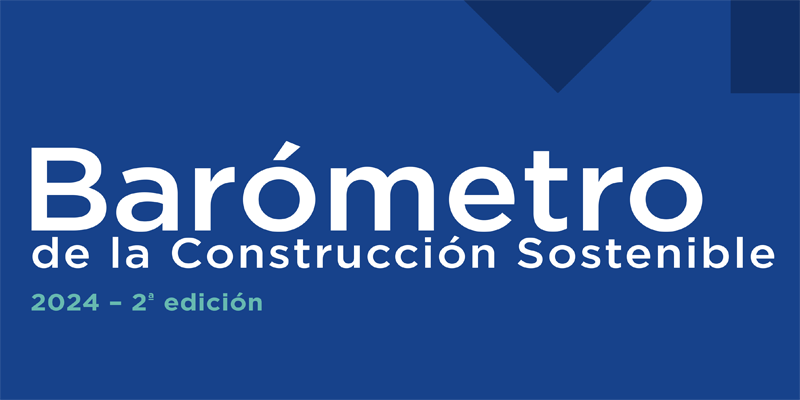 Saint-Gobain publica los resultados de la II edición del Barómetro de la Construcción Sostenible