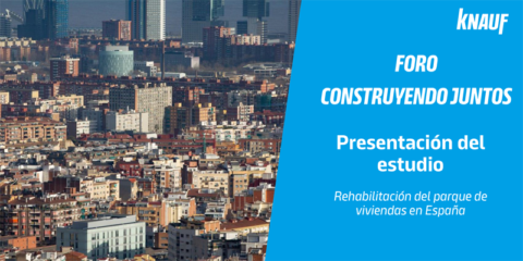 La compañía Knauf presenta un estudio sobre la rehabilitación del parque de viviendas en España