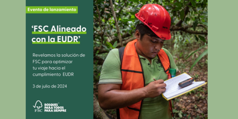 Evento online de FSC sobre el Reglamento de la UE sobre productos libres de deforestación