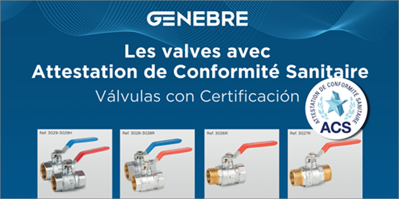 Nuevas válvulas de Genebre con Certificado de Conformidad Sanitaria