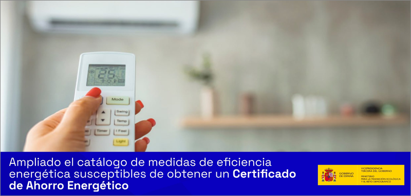 El Miteco amplía el catálogo de medidas de eficiencia energética susceptibles de obtener un Certificado de Ahorro Energético