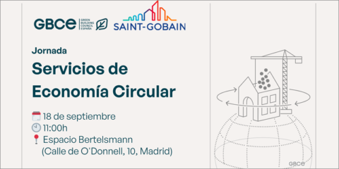 Saint-Gobain organiza una jornada sobre la economía circular aplicada a la construcción