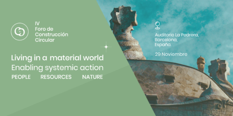 El IV Foro de Construcción Circular organizado por Grupo Construcía se celebrará en Barcelona