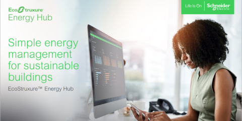 EcoStruxure Energy Hub, el software de Schneider Electric que eleva la sostenibilidad en la gestión energética de todo tipo de edificios