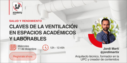 Seminario online de Soler & Palau sobre los beneficios de la ventilación en escuelas y oficinas