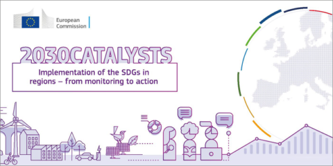Abierta la convocatoria 2030Catalysts para implementar los ODS en las regiones europeas