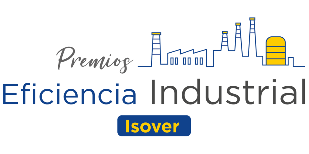 Los Premios de Eficiencia Industrial 2025 de Saint-Gobain Isover impulsan la eficiencia energética y descarbonización