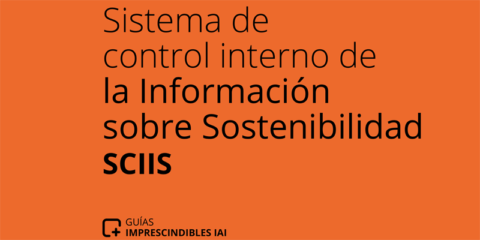 Nueva guía para mejorar el control interno de la información sobre sostenibilidad en las empresas
