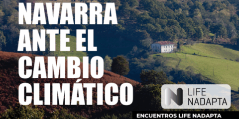 Navarra mostrará sus avances en adaptación al cambio climático con unas jornadas participativas