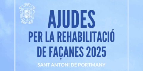 Abierta la convocatoria de ayudas para la rehabilitación de fachadas en Sant Antoni de Portmany