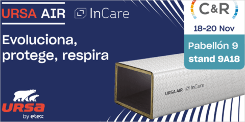 Ursa mostrará sus innovaciones en conductos de climatización con tecnología InCare en la feria C&R