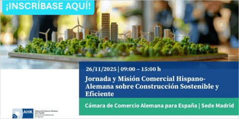 La Cámara de Comercio Alemana para España organiza una jornada sobre construcción sostenible