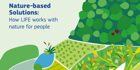 Nueva publicación con proyectos LIFE que implementan soluciones basadas en la naturaleza