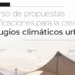 Abierto un concurso de propuestas de edificaciones para la creación de refugios climáticos urbanos
