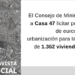 Autorizada la licitación de las obras de urbanización de Buenavista con 1.362 viviendas asequibles