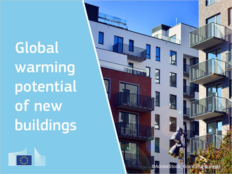 Nuevo marco de la UE para calcular el potencial de calentamiento global del ciclo de vida de edificios nuevos