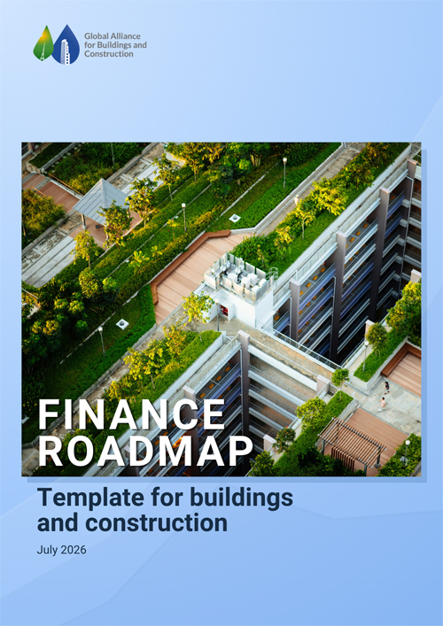 Una hoja de ruta de GlobalABC facilita la financiación de edificios resilientes y de emisiones casi nulas
