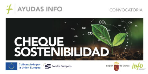 Abiertas las ayudas para calcular la huella ambiental y elaborar informes de sostenibilidad en Murcia
