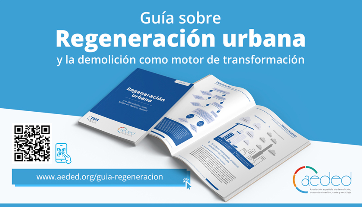 Una nueva guía analiza la demolición como motor de transformación y regeneración urbana